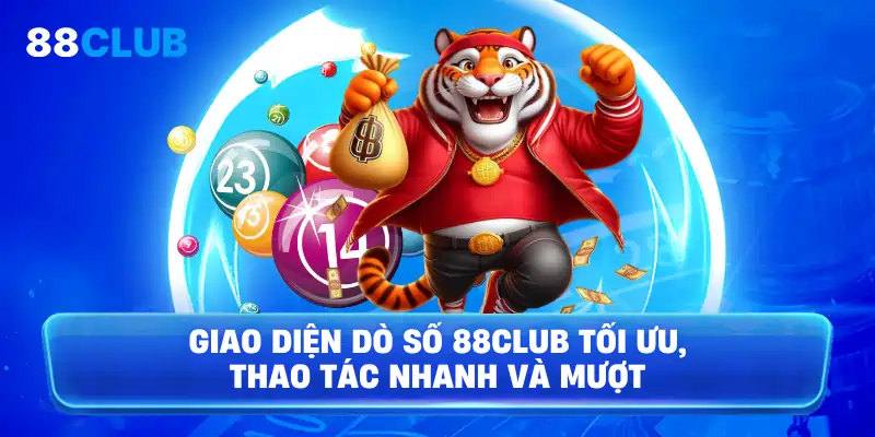 Giao diện dò số 88Club tối ưu, thao tác nhanh và mượt